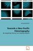 Towards a New Pacific Historiography