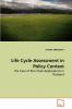 Life Cycle Assessment in Policy Context