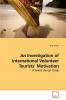 An Investigation of International             Volunteer Tourists' Motivation