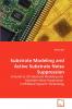 Substrate Modeling and Active Substrate Noise Suppression
