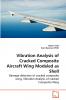 Vibration Analysis of Cracked Composite Aircraft Wing Modeled as Shell