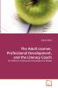 The Adult Learner Professional Development and the Literacy Coach