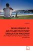 DEVELOPMENT OF AIR-TO-AIR HEAT PUMP SIMULATION PROGRAM