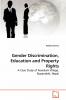 Gender Discrimination Education and Property Rights
