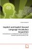 Implicit and Explicit Second Language Vocabulary Acquisition