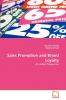 Sales Promotion and Brand Loyalty