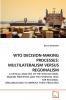 WTO DECISION-MAKING PROCESSES