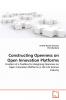 Constructing Openness on Open Innovation Platforms