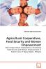 Agricultural Cooperatives Food Security and Women Empowerment