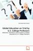 Global Education on Trial by U.S. College Professors