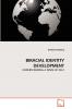 BIRACIAL IDENTITY DEVELOPMENT