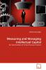 Measuring and Managing Intellectual Capital