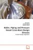 Boiler Piping and Pressure Vessel Cross-Bore Design Stresses
