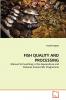 FISH QUALITY AND PROCESSING