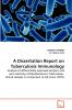 A Dissertation Report on Tuberculosis Immunology