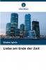 Liebe am Ende der Zeit