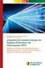 Impactos da implementação do Sistema Eletrônico de Informações (SEI)