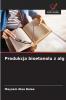 Produkcja bioetanolu z alg
