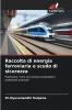 Raccolta di energia ferroviaria e scudo di sicurezza
