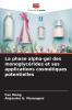 La phase alpha-gel des monoglycérides et ses applications cosmétiques potentielles