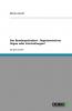 Der Bundespräsident - Repräsentatives Organ oder Kontrollorgan?