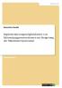 Implementierungsmöglichkeiten von Ideenmanagementsystemen zur Steigerung der Mitarbeitermotivation