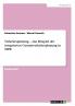 Verkehrsplanung -  das Beispiel der integrierten Gesamtverkehrsplanung in NRW
