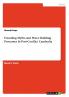 Founding Myths and Peace Building Processes  In Post-Conflict Cambodia