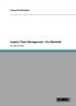 Supply Chain Management  - Ein Überblick