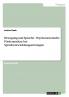 Bewegung und Sprache. Psychomotorische Förderansätze bei Sprachentwicklungsstörungen