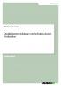 Qualitätsentwicklung von Schulen durch Evaluation