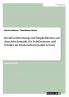 Berufsvorbereitung und Möglichkeiten auf dem Arbeitsmarkt für Schülerinnen und Schüler im Förderschwerpunkt Lernen