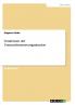 Tendenzen der Unternehmensreorganisation