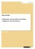 Marketing- und Vertriebscontrolling. Aufgaben und Instrumente