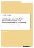 Auswirkungen unterschiedlicher gesellschaftlicher Werte- und Kulturvorstellungen auf die Führung multinationaler Unternehmen
