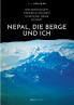 Nepal die Berge und ich. Wanderungen Trekkingtouren und eine neue Heimat