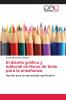 El diseño gráfico y editorial en libros de texto para la enseñanza