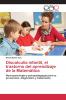 Discalculia infantil el trastorno del aprendizaje de la Matemática