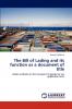 The Bill of Lading and its function as a document of title