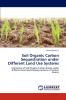 Soil Organic Carbon Sequestration under Different Land Use Systems