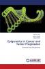 Epigenetics in Cancer and Tumor Progression