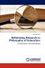 Rethinking Research in Philosophy of Education