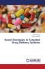 Novel Strategies in Targeted Drug Delivery Systems