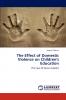 The Effect of Domestic Violence on Children's Education