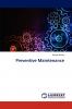 Preventive Maintenance