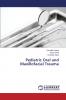 Pediatric Oral and Maxillofacial Trauma