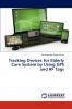 Tracking Devices for Elderly Care System by Using GPS and RF Tags