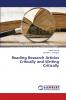 Reading Research Articles Critically and Writing Critically