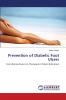 Prevention of Diabetic Foot Ulcers