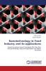 Nanotechnology in Food Industry and its applications